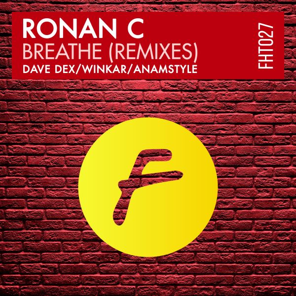 Ronan C - BREATHE (REMIXES)