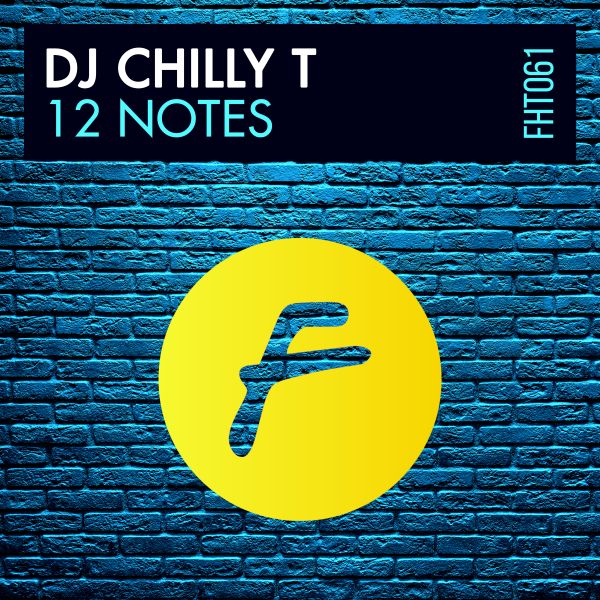 Dj Chilly-T - 12 NOTES