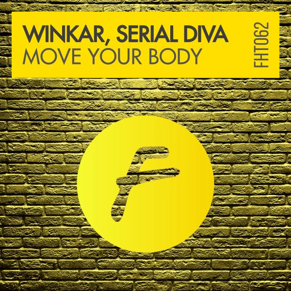 Winkar & Serial Diva - MOVE YOUR BODY