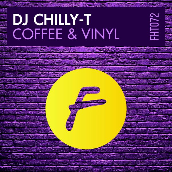 Dj Chilly-T - COFFEE & VINYL