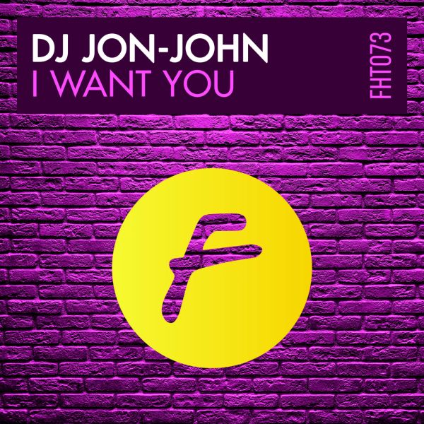 DJ JON-JOHN - I WANT YOU