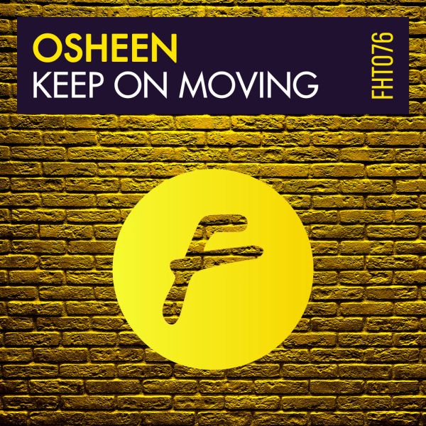 Osheen - KEEP ON MOVING